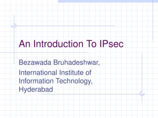 An Introduction To IPsec(1).ppt